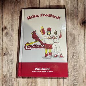 Hello Fredbird - Hardcover By‎ Ozzie Smith - VERY GOOD